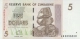 Zimbabwe 5 Dólares
