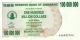 Zimbabwe 100.000.000 de Dólares